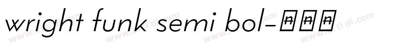 wright funk semi bol字体转换